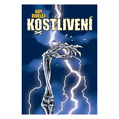 Kostlivení (Guy Didelez)