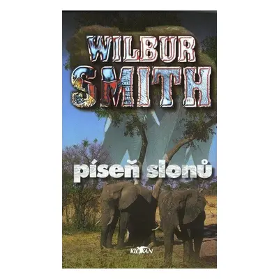 Píseň slonů (Wilbur Smith)