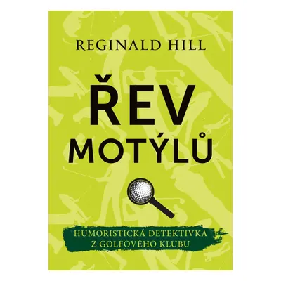 Řev motýlů (Reginald Hill)