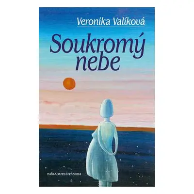 Soukromý nebe (Veronika Valíková)