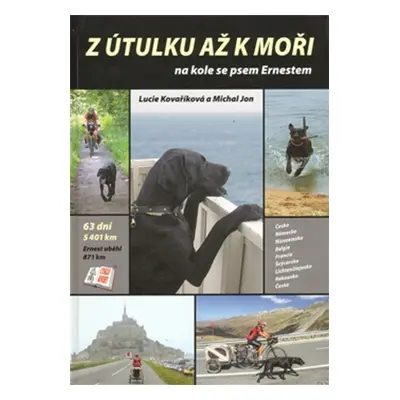 Z útulku až k moři (Lucie Kovaříková)