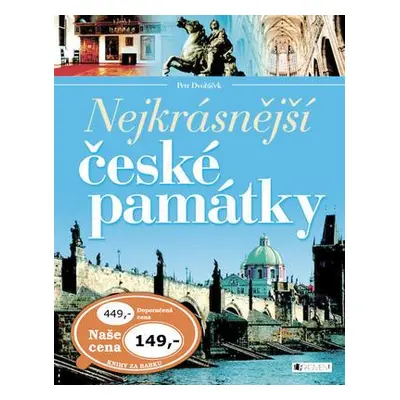 Nejkrásnější české památky (Petr Dvořáček)