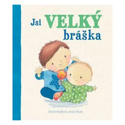 Jsi velký bráška (David Bedford)