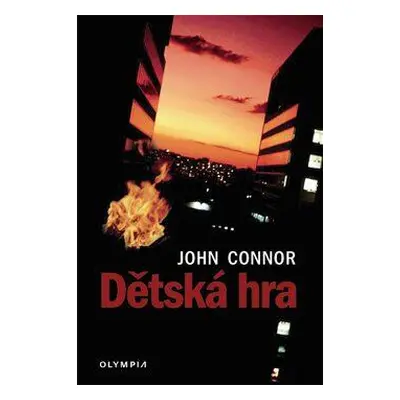 Dětská hra (John Connor)