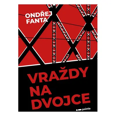 Vraždy na Dvojce (Ondřej Fanta)