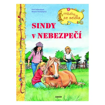 Sindy v nebezpečí - Melanie Brockampová, Ruth Gellersenová (Melanie Brockampová)