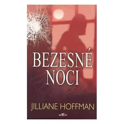 Bezesné noci (Jiliane Hoffamn)