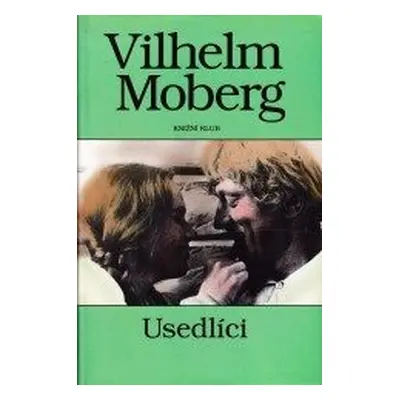 Usedlíci (Vilhelm Moberg)