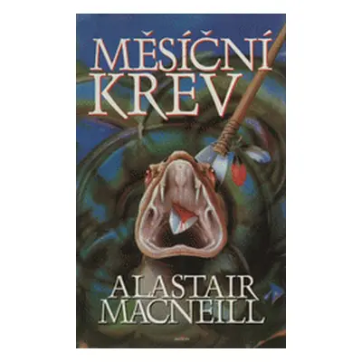 Měsíční krev (Alastair Macneill)