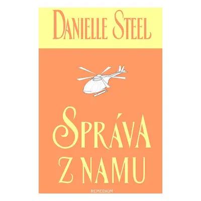 Správa z Namu (Danielle Steel) (slovensky)