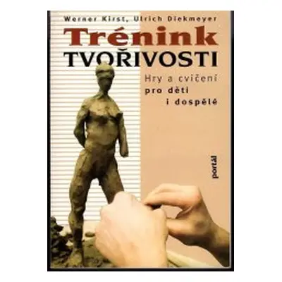 Trénink tvořivosti (Werner Kirst)