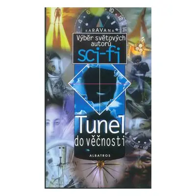 Tunel do věčnosti (Ondřej Müller)