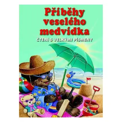 Příběhy veselého medvídka (Ray Cresswell)