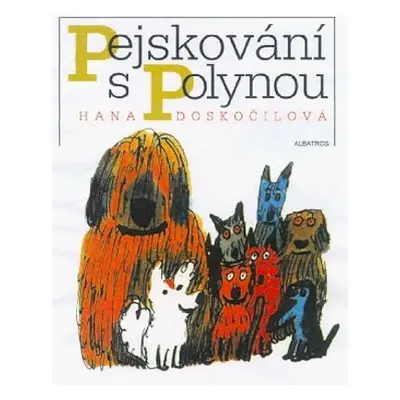 Pejskování s Polynou (Hana Doskočilová)