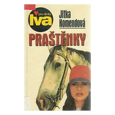 Praštěnky (Jitka Komendová)