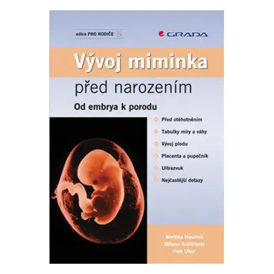 Vývoj miminka před narozením (Hourová Martina)