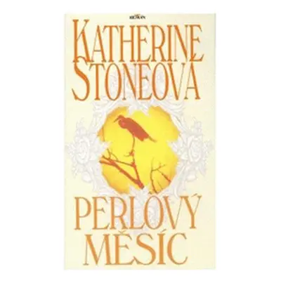 Perlový měsíc (Katherine Stone)