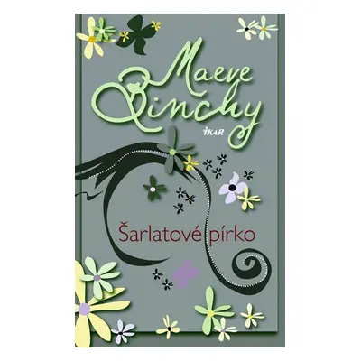 Šarlatové pírko (Maeve Binchy)