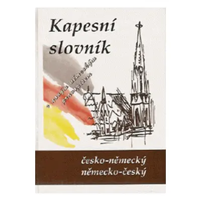 Kapesní slovník česko-německý, německo-český (Marie Steigerová)