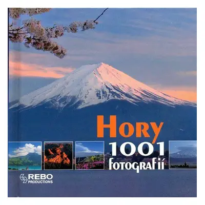 Hory - 1001 fotografií (Michel Viard)