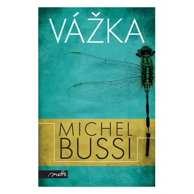 Vážka (Michel Bussi)