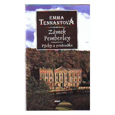 Zámek Pemberley (Tennantová, Emma)