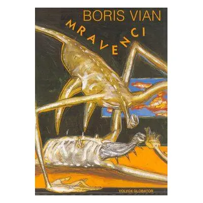 Mravenci (Boris Vian)