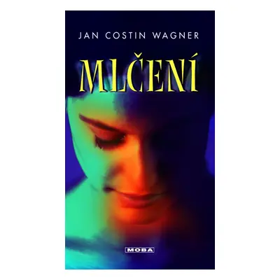 Mlčení (Jan Costin Wagner)