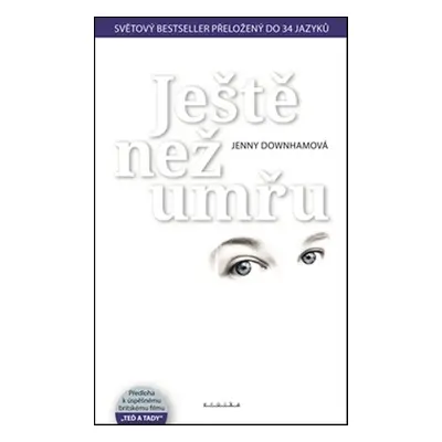 Ještě než umřu (Jenny Downhamová)