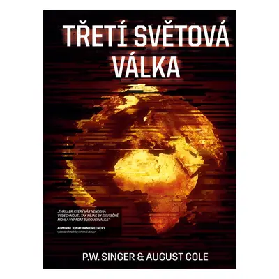 Třetí světová válka (August Cole)