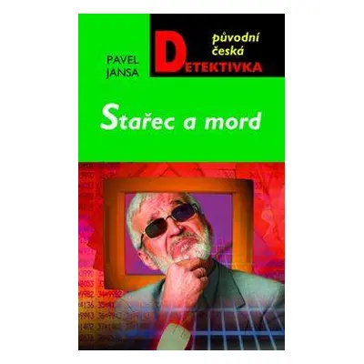 Stařec a mord (Pavel Jansa)