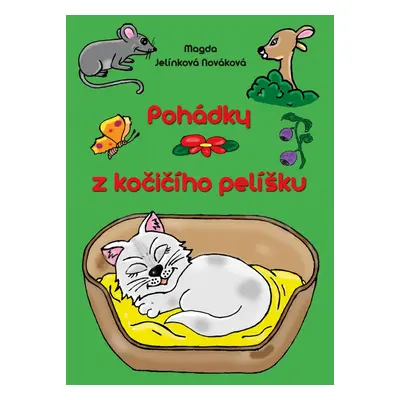 Pohádky z kočičího pelíšku (Magdalena Jelínková Nováková)