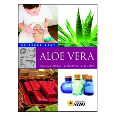 Aloe vera (Lumír Kaděra)