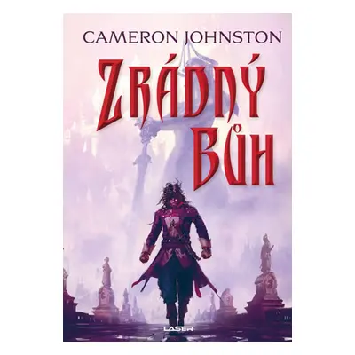 Zrádný bůh (Cameron Johnston)