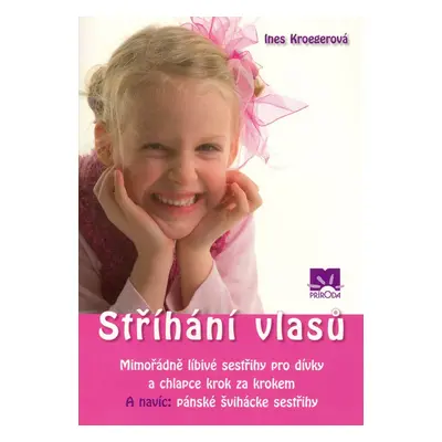 Stříhání vlasů (Ines Kroegerová)