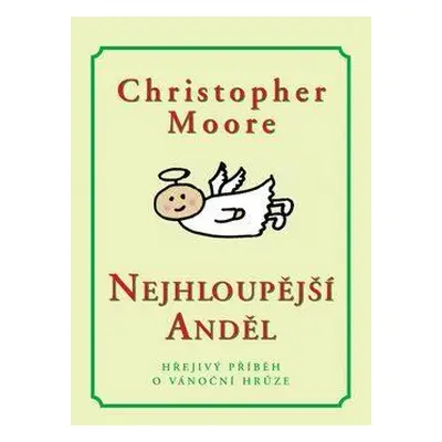 Nejhloupější anděl (Moore, Christopher)