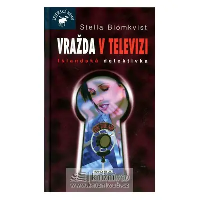 Vražda v televizi (Stella Blómkvist)