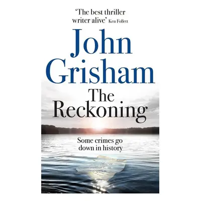 The Reckoning : the electrifying new novel from bestseller John Grisham (John Grisham) (EN)