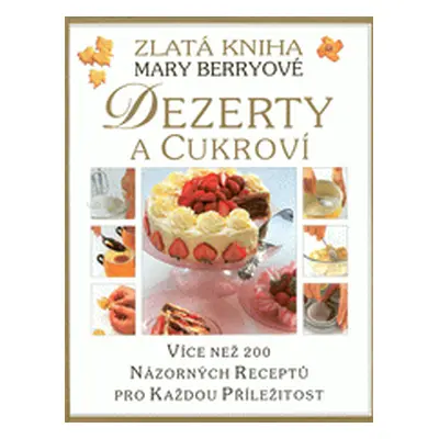 Dezerty a cukroví (Berry Mary)