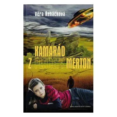 Kamarád z planety Merton (Věra Řeháčková)