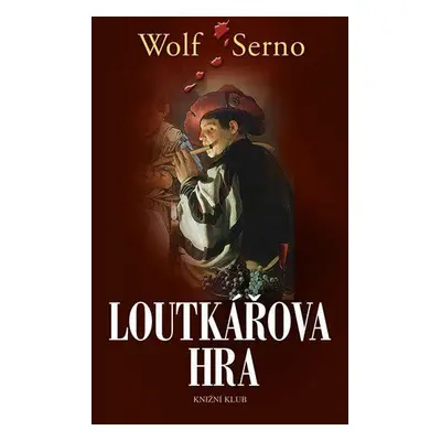 Loutkářova hra 2 (Serno Wolf)