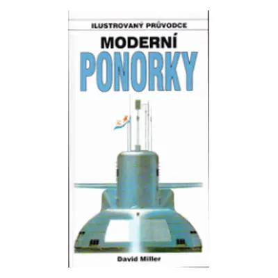 Moderní ponorky (David Miller)