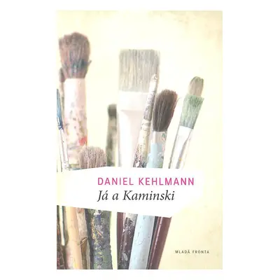 Já a Kaminski (Daniel Kehlmann)