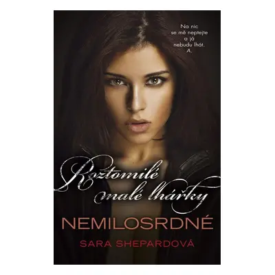 Nemilosrdné (Sara Shepard)