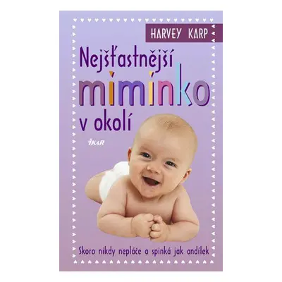 Nejšťastnější miminko v okolí (Harvey Karp)