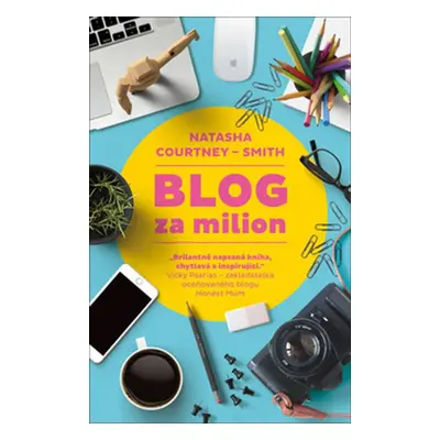 Blog za milion - Natasha Courtenay-Smith (Natasha Courtenay-Smith)