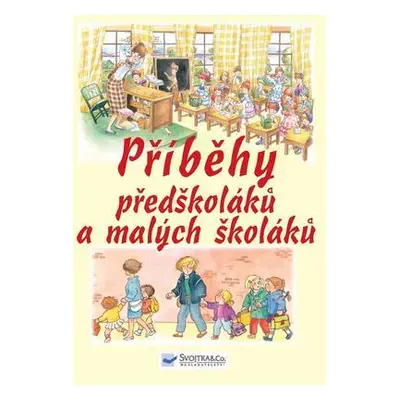 Příběhy předškoláků a malých školáků (Macías Valériane)