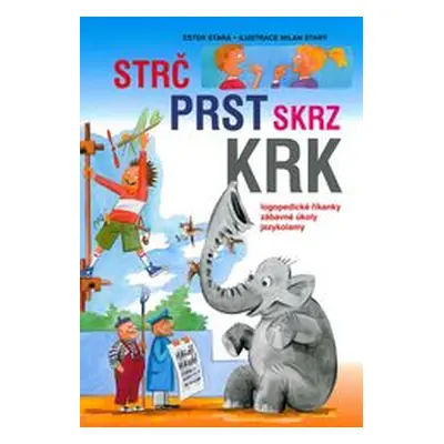 Strč prst skrz krk (Ester Stará)