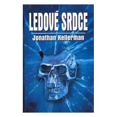 Ledové srdce (Jonathan Kellerman)