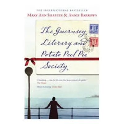 The Guernsey Literary and Potato Peel Pie Society (Mary Ann Shaffer) (EN)